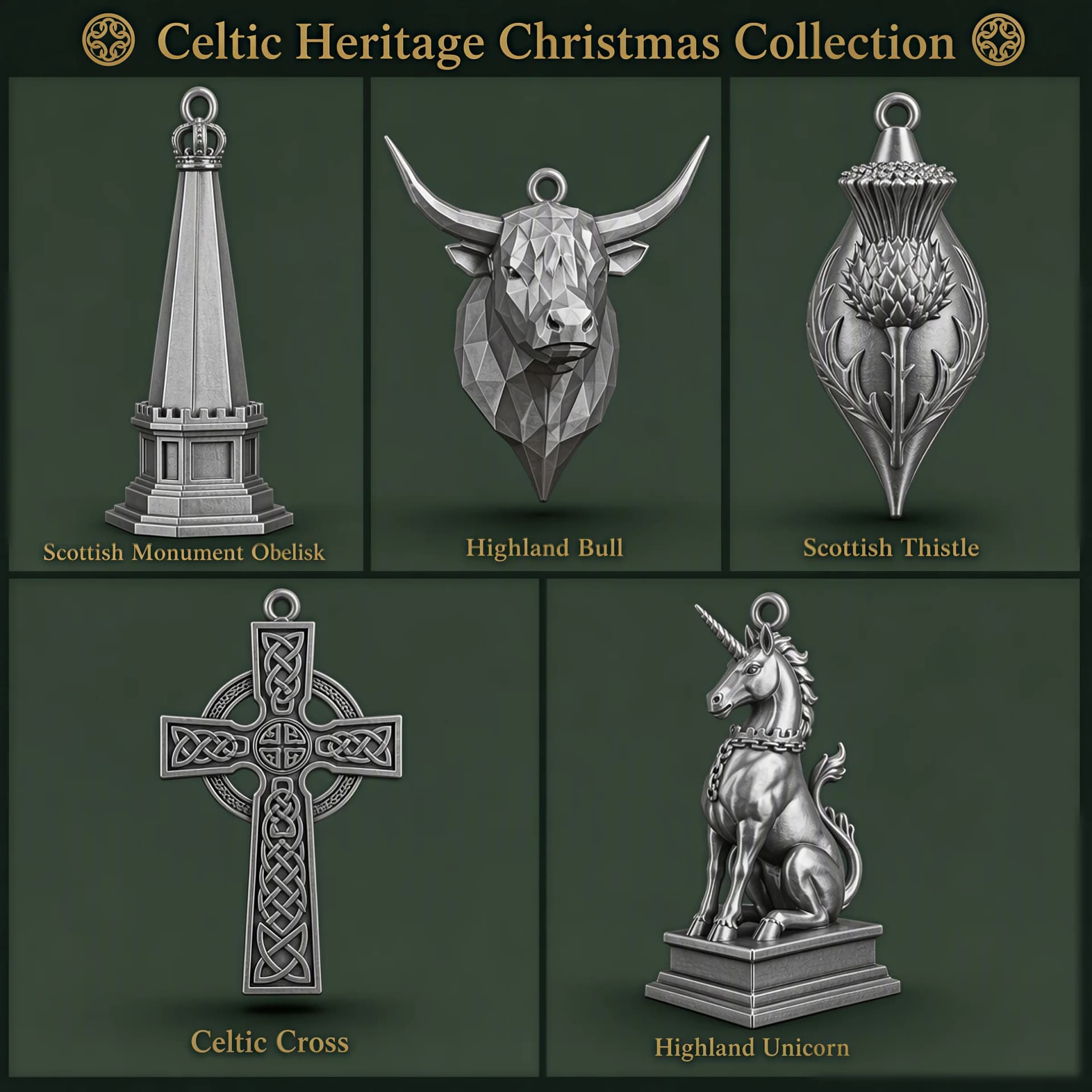 Five silver Christmas ornaments on a dark green background, labelled Scottish Monument Obelisk, Highland Bull, Scottish Thistle, Celtic Cross and Highland Unicorn, under the title Celtic Heritage Christmas Collection